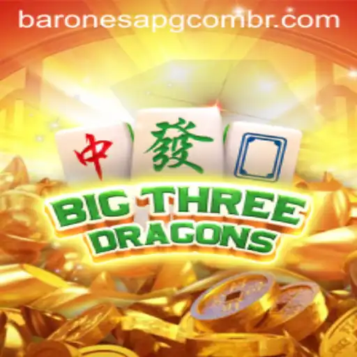 Exploring the Exciting World of BigThreeDragons: The New Gaming Sensation