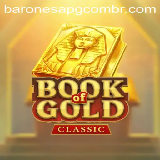 Discover the Enchantment of BookOfGoldClassic: A Journey into Ancient Riches
