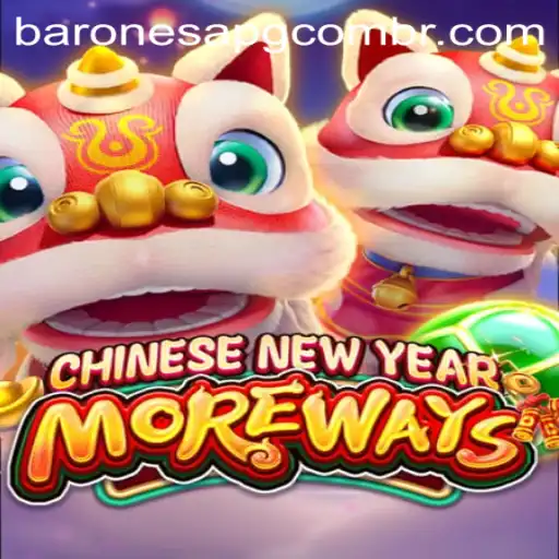 Discovering CHINESENEWYEARMOREWAYS: A Thrilling Game Adventure