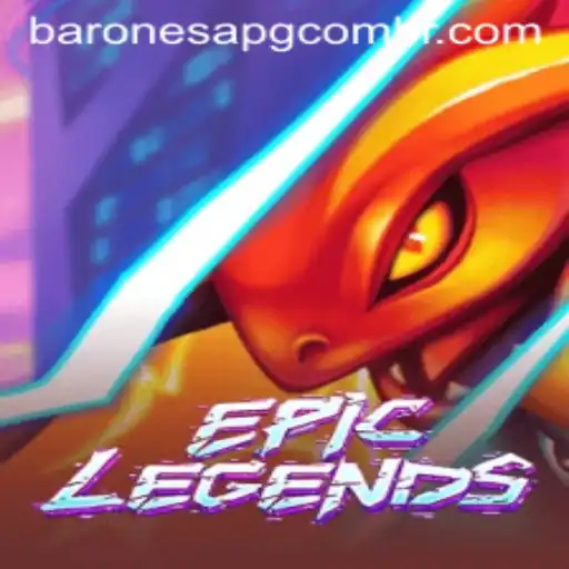 EpicLegends: Unveiling the Thrilling Arena and Baronesapg PH Login